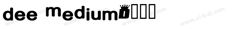 Dee Medium字体转换
